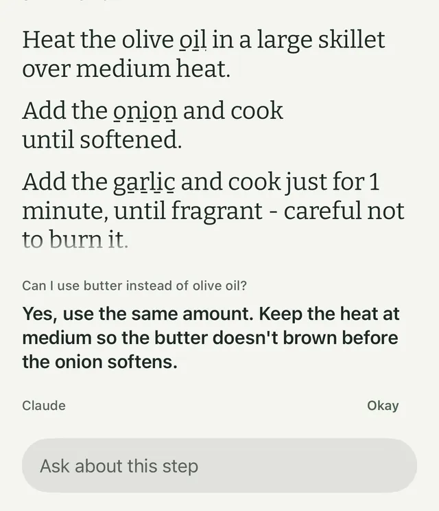 The cook screen on the Baked Ziti step about heating the olive oil. A question, Can I use butter instead of olive oil, is answered under the step: Yes, use the same amount. Keep the heat at medium so the butter doesn't brown before the onion softens. The answer is labeled Claude, with an Okay button and an Ask about this step row below.