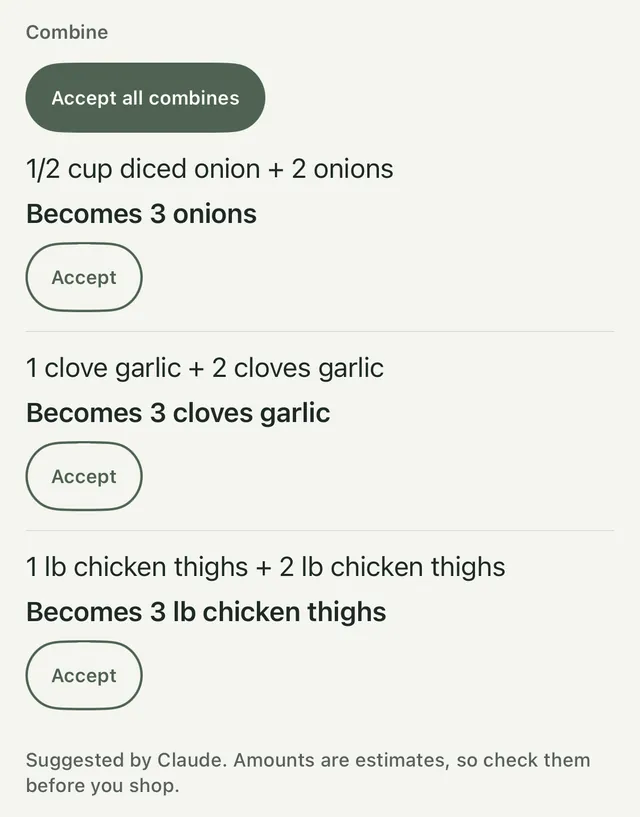 Tidy This List with three suggested combines: onions, garlic and chicken thighs each become a single line, with an Accept button for each and Accept all combines at the top. A line says Suggested by Claude and to check the amounts before you shop.
